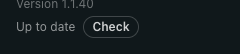 The File tab with the version number and the Check button